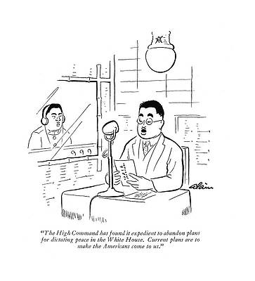 Peace Drawing - The High Command Has Found It Expedient by  Alain