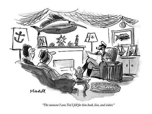 Nautical Drawing - The Moment I Saw Ted I Fell For Him Hook by Frank Modell