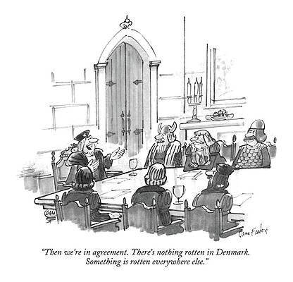 Europe Drawing - Then We're In Agreement. There's Nothing Rotten by Dana Fradon