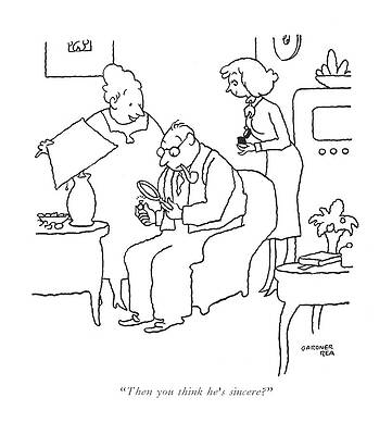 Lover Drawing - Then You Think He's Sincere? by Gardner Rea