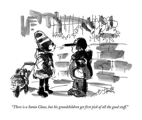 Santa Claus Wall Art featuring the drawing There Is A Santa Claus by Donald Reilly