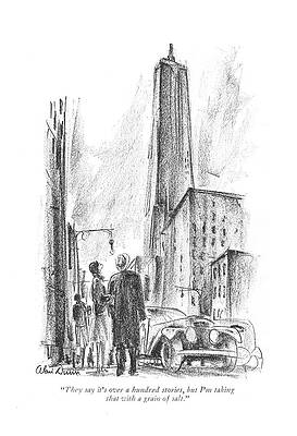 Salt Wall Art featuring the drawing Over A Hundred Stories by Alan Dunn