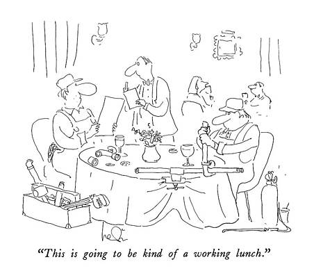 Pipe Wall Art featuring the drawing This Is Going To Be Kind Of A Working Lunch by Arnie Levin