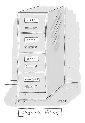 Organic Wall Art featuring the drawing Title: Organic Filing. A File Cabinet Has Drawers by Kim Warp