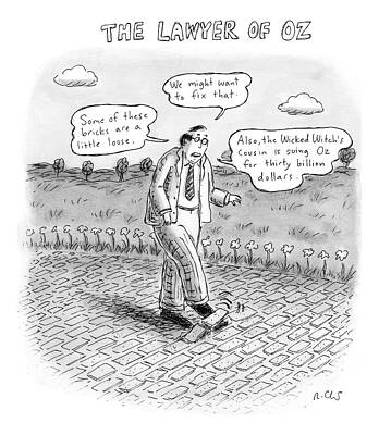 Movie Wall Art featuring the drawing Title: The Lawyer Of Oz A Man Walks by Roz Chast