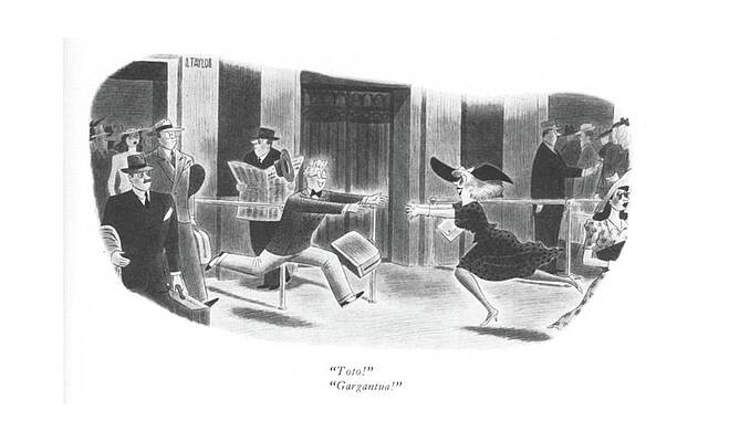 Lover Drawing - Toto!
Gargantua! by Richard Taylor