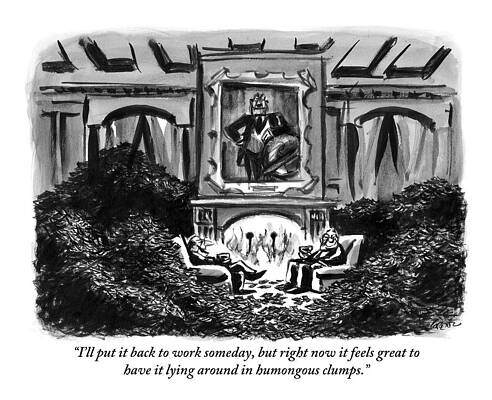 Money Wall Art featuring the drawing Two Men Sit Next To A Fireplace With Large Piles by Lee Lorenz