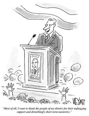 Memory Wall Art featuring the drawing Unflagging Support And Disturbingly Short Term by Christopher Weyant