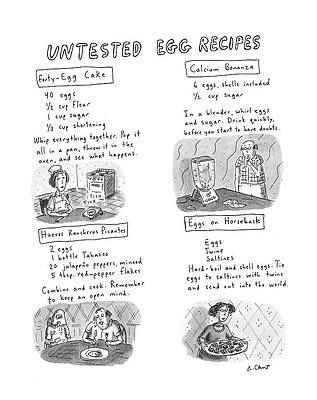 6 Wall Art featuring the drawing Untested Egg Recipes by Roz Chast
