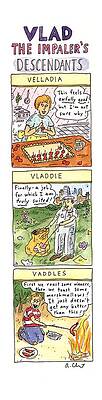 Europe Drawing - Vlad The Impaler's Descendants by Roz Chast