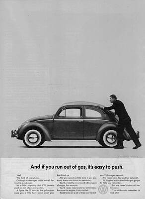 VW Beetle Advert 1962 - And if you run out of gas it's easy to push by Georgia Clare