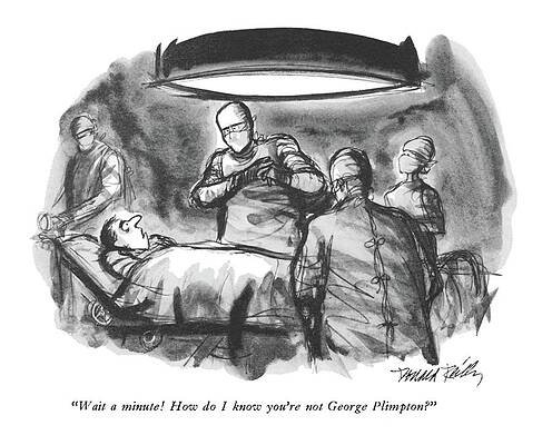 Humorous Surgery Scene with George Plimpton Drawing