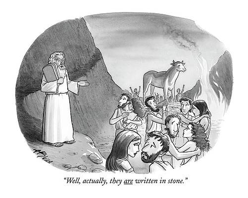 Background Drawing - Well, Actually, They Are Written In Stone by Harry Bliss