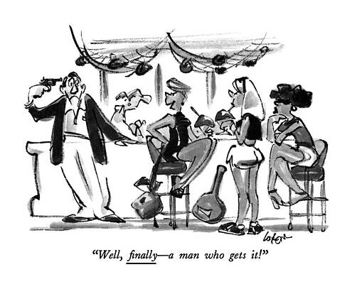 Shoot Wall Art featuring the drawing Well, ?nally - A Man Who Gets It! by Lee Lorenz