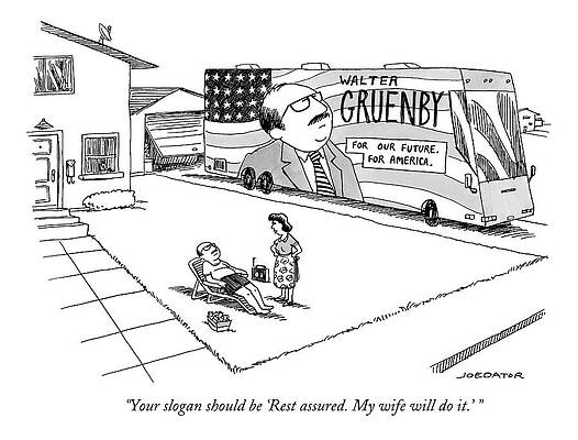 Rest Drawing - Rest Assured. My Wife Will Do It. by Joe Dator