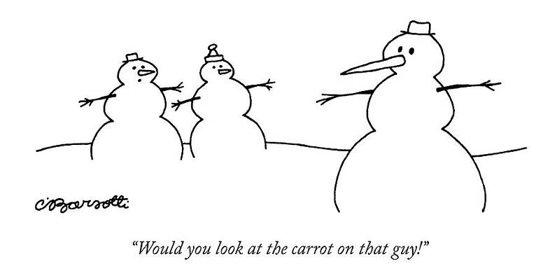 Nose Drawing - Would You Look At The Carrot On That Guy! by Charles Barsotti