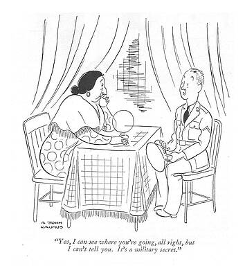 Battle Wall Art featuring the drawing Yes, I Can See Where You're Going, All Right, But by John Kaunus