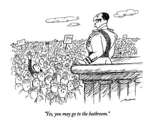 Crowd Drawing - Yes, You May Go To The Bathroom by Al Ross
