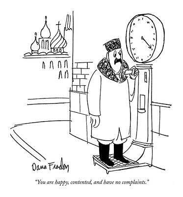 Russia Drawing - You Are Happy by Dana Fradon