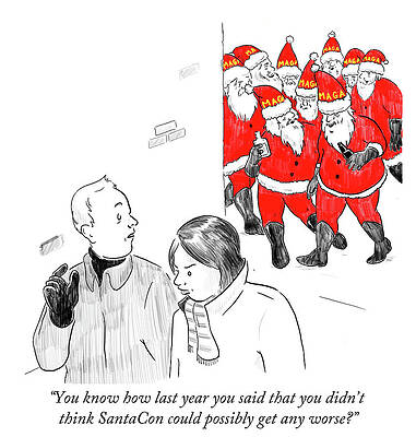 Santa Claus Drawing - You Didn't Think Santacon Could Possibly Get Any by Emily Flake