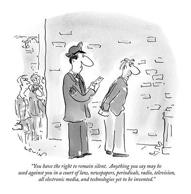 Invention Drawing - You Have The Right To Remain Silent.  Anything by Arnie Levin