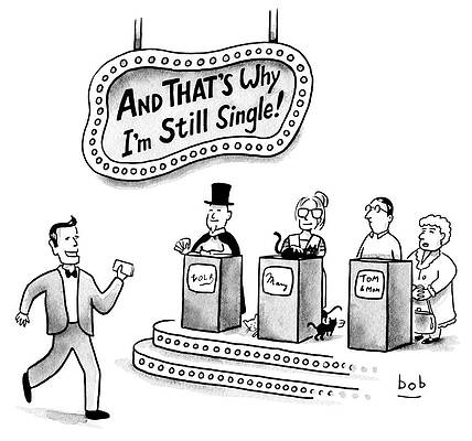 Alone Drawing - And THATS Why Im Still Single by Bob Eckstein