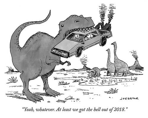 Future Drawing - At Least We Got The Hell Out Of 2018 by Joe Dator