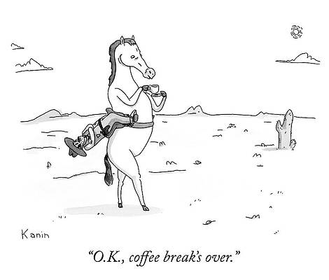 Break Wall Art featuring the drawing Coffee Break Over by Zachary Kanin