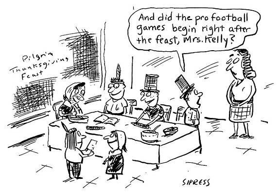 Teacher Drawing - Did The Pro Football Games Begin Right After The Feast by David Sipress