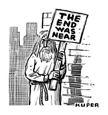 Near Wall Art featuring the drawing The End Was Near by Peter Kuper