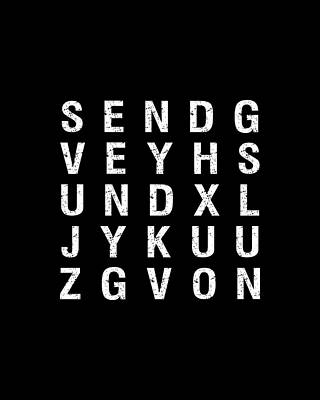 Word Wall Art featuring the digital art Send Nudes Word Search #1 by Flippin Sweet Gear