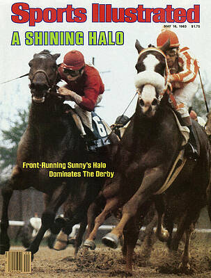 Racing Photograph - A Shining Halo Front-running Sunnys Halo Dominates The Derby Sports Illustrated Cover by Sports Illustrated