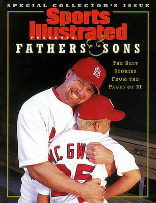 St. Louis Cardinals Photograph - Fathers And Sons The Best Stories From The Pages Of Si Sports Illustrated Cover by Sports Illustrated