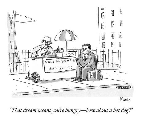 Dream Wall Art featuring the drawing How About A Hot Dog by Zachary Kanin