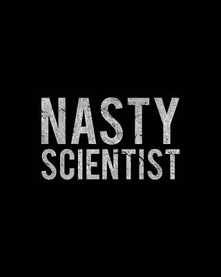 Scientist Wall Art featuring the digital art Nasty Scientist by Flippin Sweet Gear
