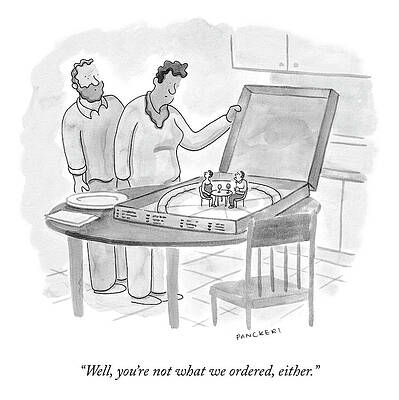 Slice Drawing - Not What We Ordered by Drew Panckeri