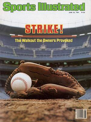 Playing Wall Art featuring the photograph Strike The Walkout The Owners Provoked Sports Illustrated Cover by Sports Illustrated