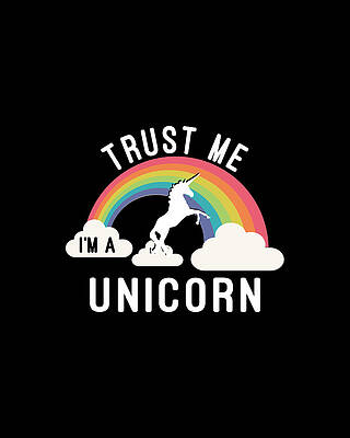Trust Me Im A Unicorn #2 Print
