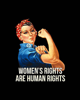 Woman Digital Art - Womens Rights Are Human Rights #2 by Flippin Sweet Gear