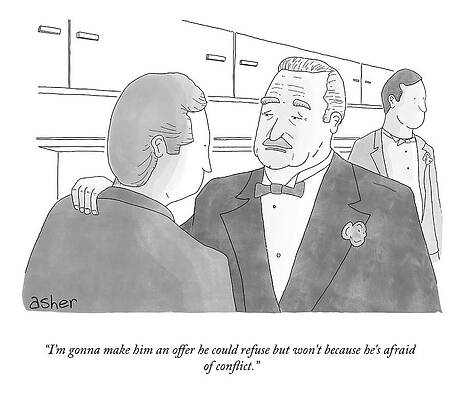 Make Drawing - An Offer He Could Refuse by Asher Perlman