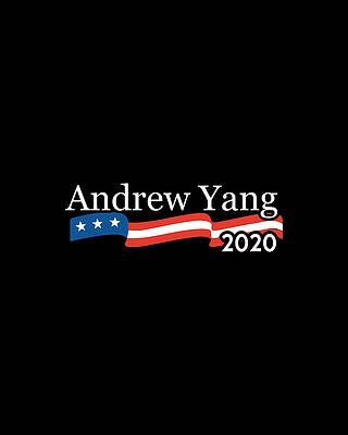 Political Wall Art featuring the digital art Andrew Yang For President 2020 by Flippin Sweet Gear