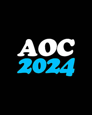 New Digital Art - AOC Alexandria Ocasio-Cortez 2024 by Flippin Sweet Gear