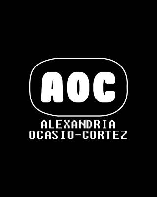 Political Wall Art featuring the digital art AOC Alexandria Ocasio Cortez by Flippin Sweet Gear