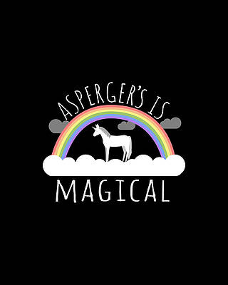 Happiness Wall Art featuring the digital art Aspergers Syndrome Is Magical by Flippin Sweet Gear