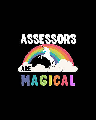 Job Wall Art featuring the digital art Assessors Are Magical by Flippin Sweet Gear