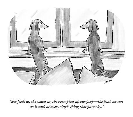 Cartoon Drawing - Bark At Every Single Thing by Sarah Kempa