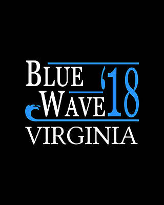 Blue Wall Art featuring the digital art Blue Wave VIRGINIA Vote Democrat by Flippin Sweet Gear