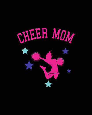Mother Day Wall Art featuring the digital art Cheer Mom by Flippin Sweet Gear