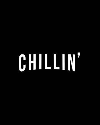 Day Digital Art - Chillin by Flippin Sweet Gear
