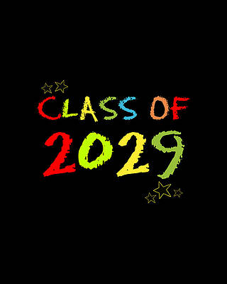 Of Digital Art - Class Of 2029 by Flippin Sweet Gear